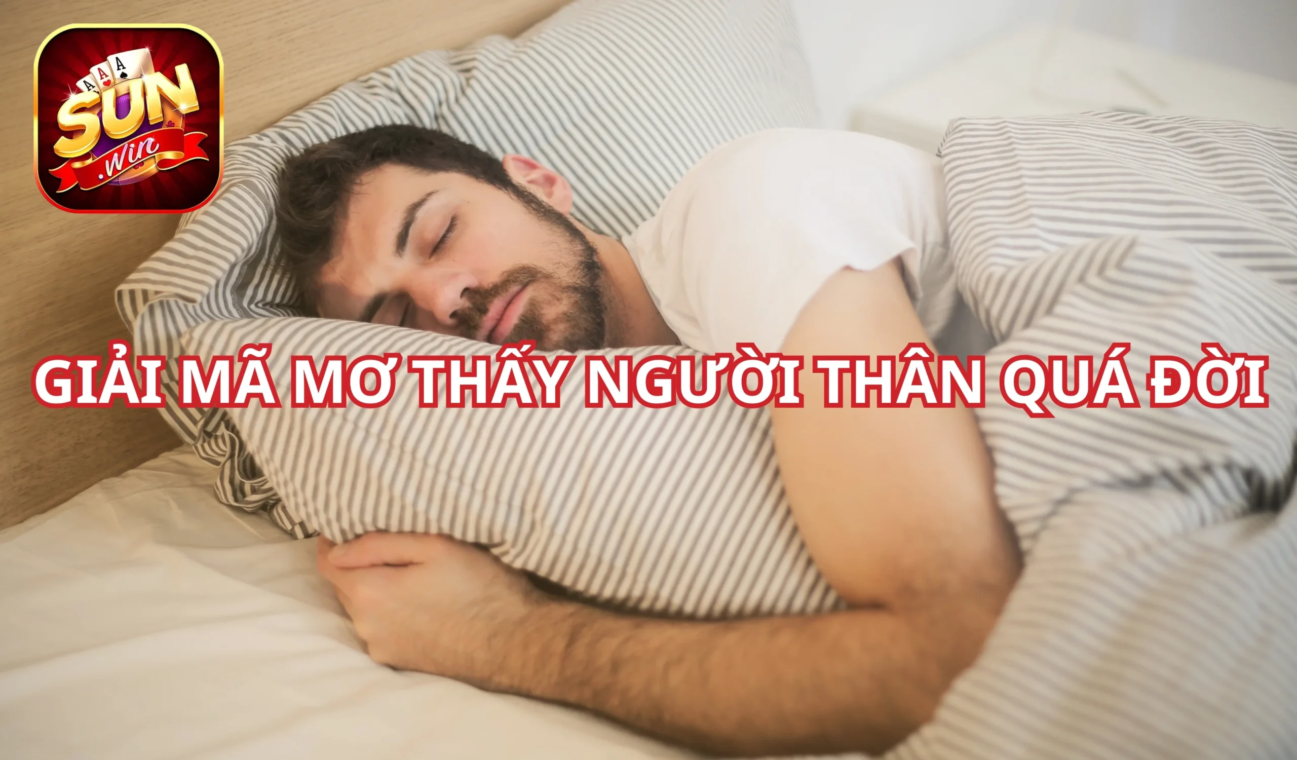 Mơ thấy người thân đã qua đời