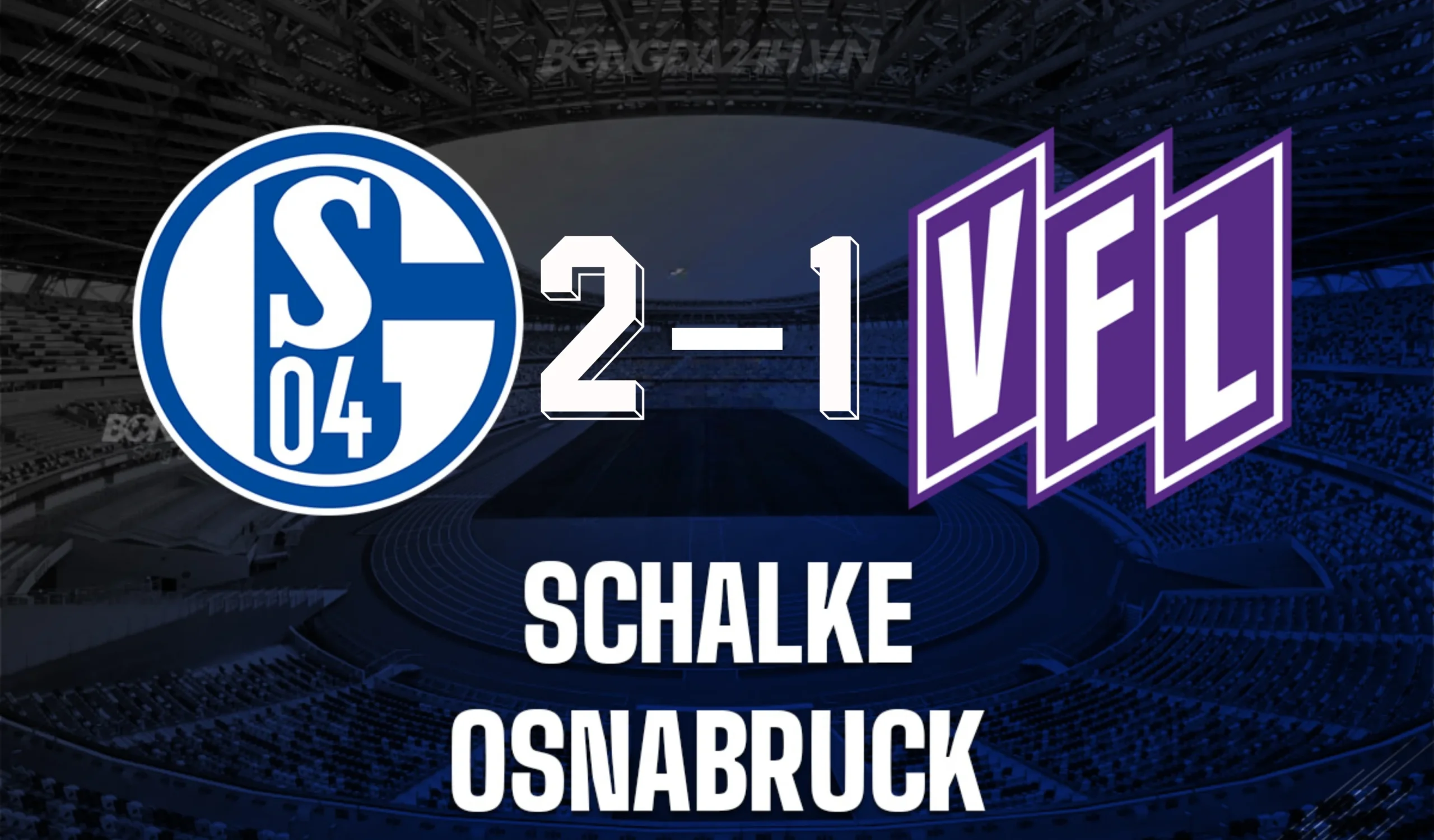 Nhận định kèo bóng đá Đức Osnabruck vs Schalke